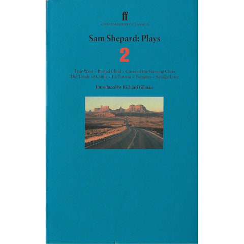 Sam Shepard: Plays, Vol. 2 | Sam Shepard