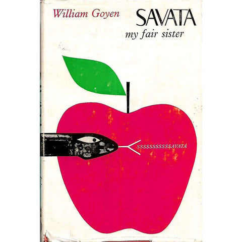 Savata: My Fair Sister (First Edition, 1963) | William Goyen