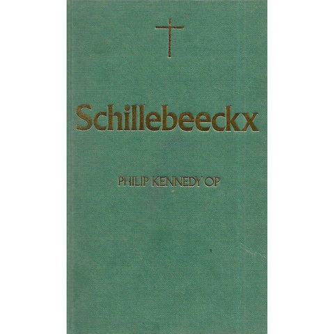 Schillebeeckx (Outstanding Christian Thinkers Series) | Philip Kennedy OP