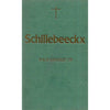 Bookdealers:Schillebeeckx (Outstanding Christian Thinkers Series) | Philip Kennedy OP