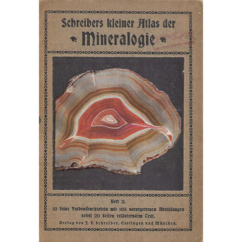 Schreibers Kleiner Atlas der Mineralogie, Heft 2