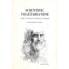Bookdealers:Scientific Vegetarianism: Guide to Organic Ecological Nutition | Edmond Bordeaux Szekely