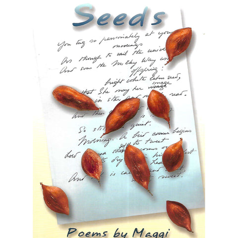 Seeds: Poems by Maggi (Inscribed by Author) | Maggi
