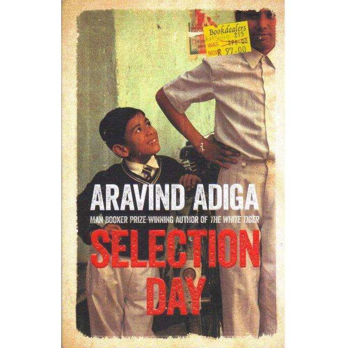Bookdealers:Selection Day | Aravind Adiga