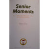 Bookdealers:Senior Moments: The Story of Seniors' Golf in South Africa (Limited Deluxe Edition, Inscribed by Author) | Talbot Cox