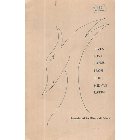 Seven Love Poems from the Middle Latin | Diane di Prima (Translator)