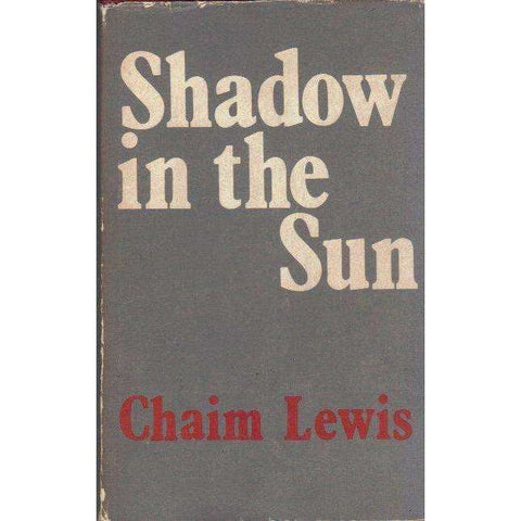 Shadow in the Sun | Chain Lewis
