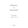 Bookdealers:Shakespeare at Maynardville (Signed by Author) | Helen Robinson