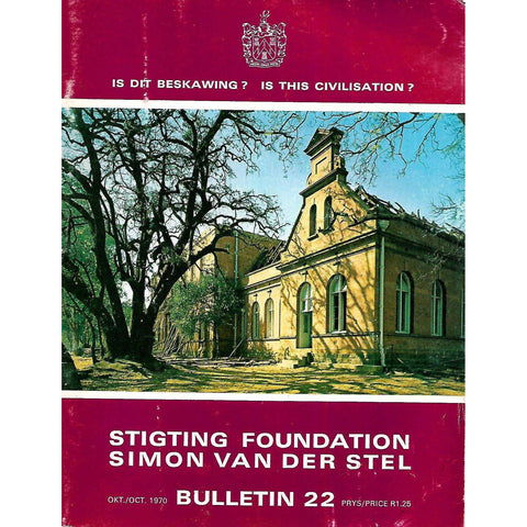 Simon Van der Stel: Stigting/Foundation (Is dit Beskawing?/Is this Civilisation?)