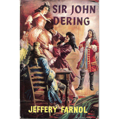 Sir John Dering | Jeffery Farnol
