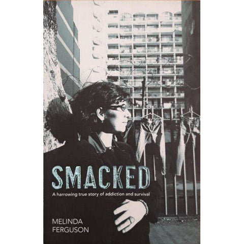 Smacked | Melinda Ferguson (Inscribed by the Author)