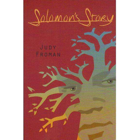 Solomon's Story (With Author's Inscription) | Judy Froman