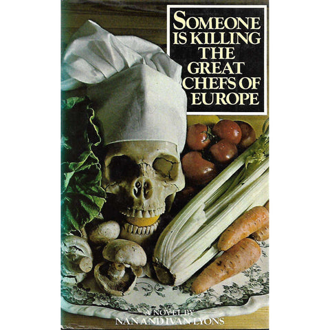 Someone is Killing the Great Chefs of Europe: A Novel | Nan & Ivan Lyons