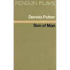 Bookdealers:Son Of Man | Dennis Potter