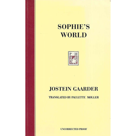 Sophie's World (Uncorrected Proof Copy, Limited Edition) | Jostein Gaarder