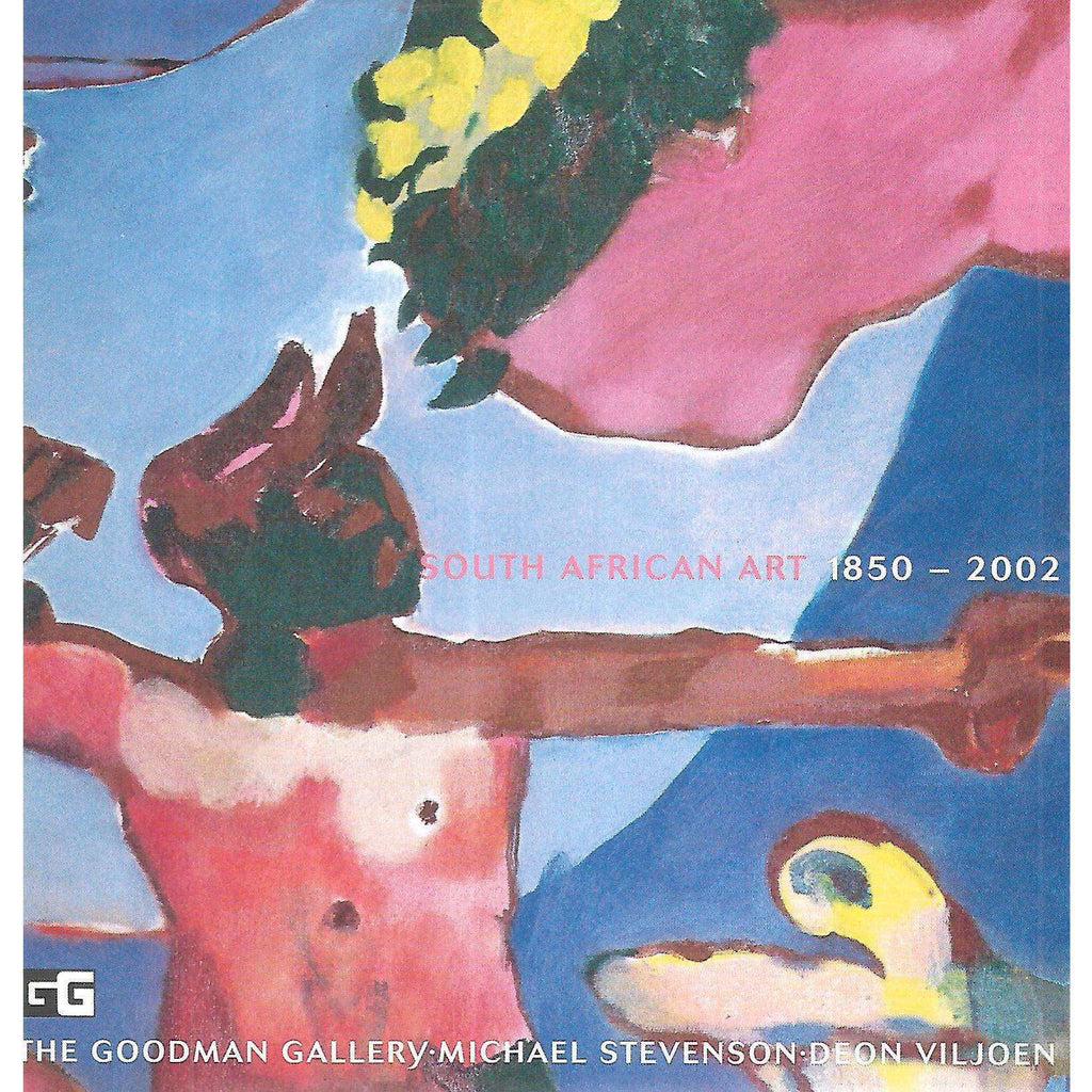 Bookdealers:South African Art, 1850-2002 (Catalogue of Exhibition at The Goodman Gallery, August-September, 2002)