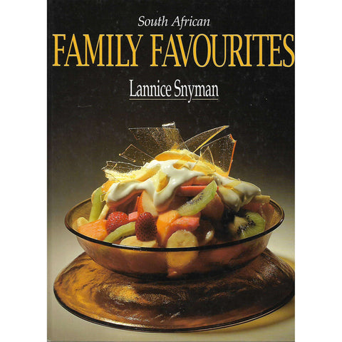 South African Family Favourites | Lannice Snyman