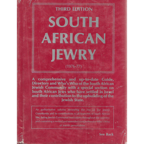 South African Jewry 1976 - 77 (Third Edition): A Comprehensive and Up-to-date Guide, Directory and Who's Who of the South African Jewish Community | Leon Feldberg