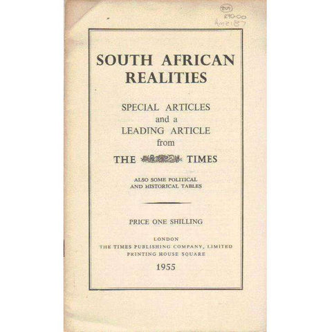 South African Realities: Special Articles and a Leading Article from The Times Author: Unavailable