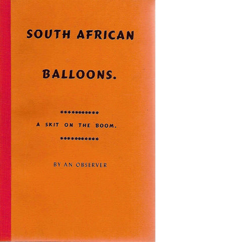 South African Balloons:  A Skit on the Boom | An Observer