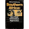Bookdealers:Southern Africa: Apartheid, Colonialism, Agression | Mikhail Vyshinsky