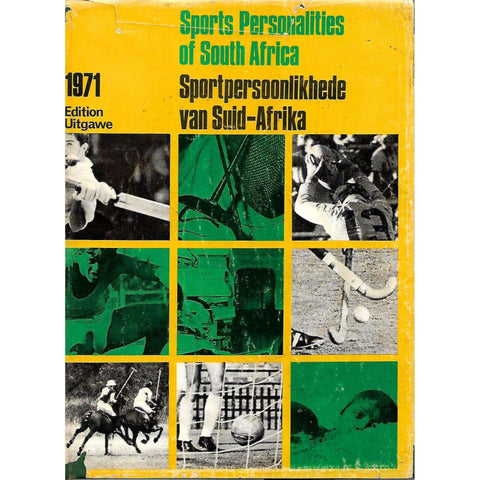 Sports Personalities of South Africa 1971 (Inscribed by the Editor) | Derrick High (Ed.)