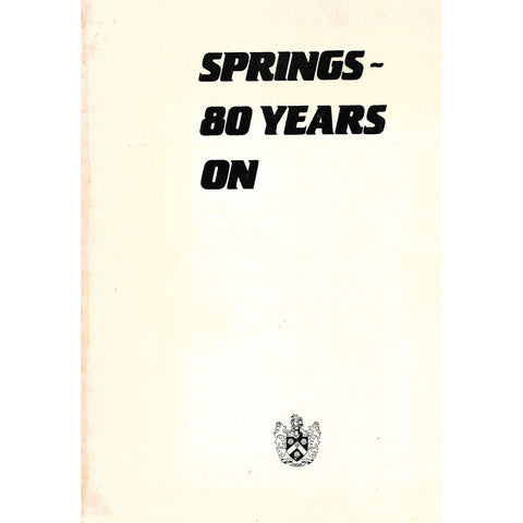 Springs: 80 Years On (Numbered, Dual Language Edition, Includes Extra Brochure)