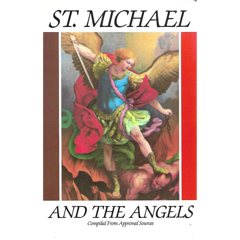 St. Michael and the Angels (Compiled from Approved Sources)