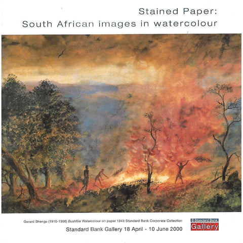 Stained Paper: South African Images in Watercolour (Brochure to Accompany Exhibition)