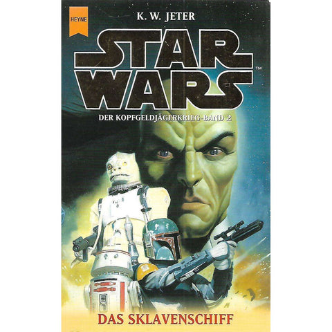 Star Wars: Das Sklavenschiff | K. W. Jeter