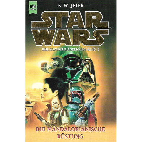 Star Wars: Die Mandalorianische Rustung | K. W. Jeter
