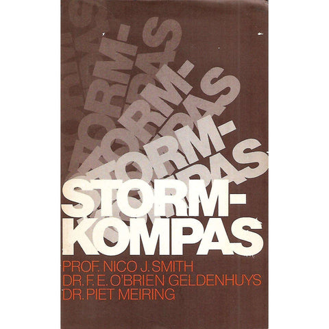Storm-Kompas: Opstelle op Soek na 'n Suiwer Koers in die Suid-Afrikaanse Konteks van die Jare Tagtig | Nico J. Smith, et al.