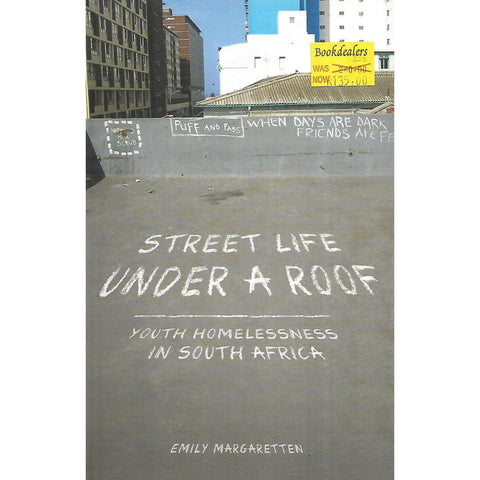 Street Life Under a Roof: Youth Homelessness in South Africa | Emily Margaretten