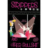 Bookdealers:Strippers, and Other Bullshit (Vol. 1) | Mornay Swart