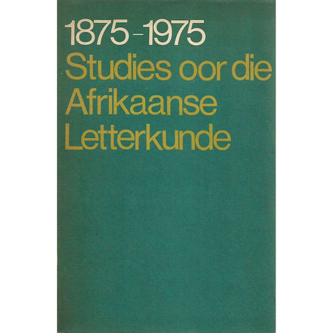 Studies oor die Afrikaanse Letterkunde en Taal, 1875-1975 (In Two Volumes)