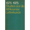 Bookdealers:Studies oor die Afrikaanse Letterkunde en Taal, 1875-1975 (In Two Volumes)