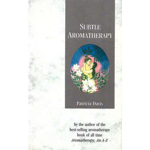 Subtle Aromatherapy | Patricia Davis