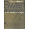 Bookdealers:Swart Verstedeliking: Proses, Patroon en Strategie | P. Smit & J. J. Booysen