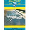 Bookdealers:Swartkop Air Force Base: 65 Years of Air Force History (1921-1986) | John Illsley