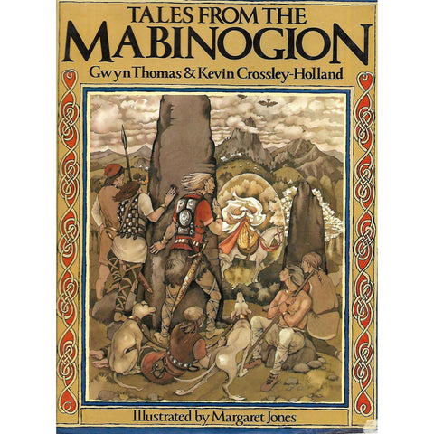 Tales from the Mabinogion | Gwyn Thomas & Kevin Crossley-Holland
