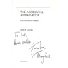 Bookdealers:The Accidental Ambassador: From Parliament to Patagonia (Inscribed by Author) | Tony Leon