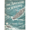 Bookdealers:The Adventure of Whaling | Frank Crisp