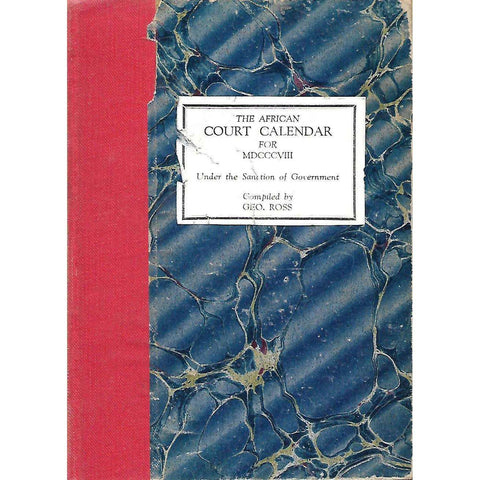 The African Court Calender for MDCCCVIII (Facsimile Reprint) | Geo. Ross