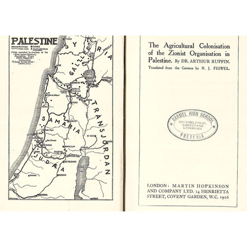 The Agricultural Colonisation of the Zionist Organisation in Palestine | Dr. Arthur Ruppin