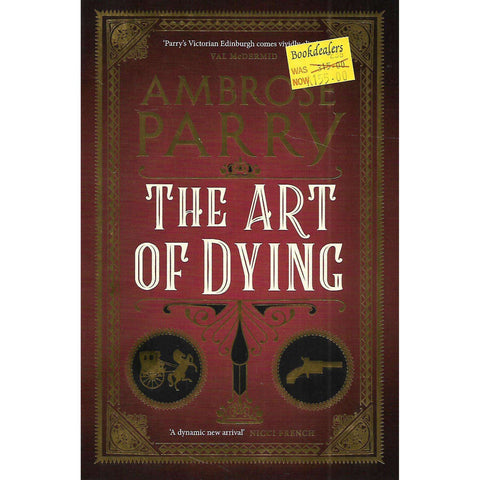 The Art of Dying | Ambrose Parry