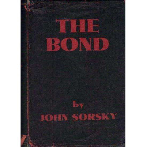 The Bond | John Sorsky