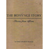Bookdealers:The Bonynge Story: Stories from Africa | Edwin Tully Brien Bonynge