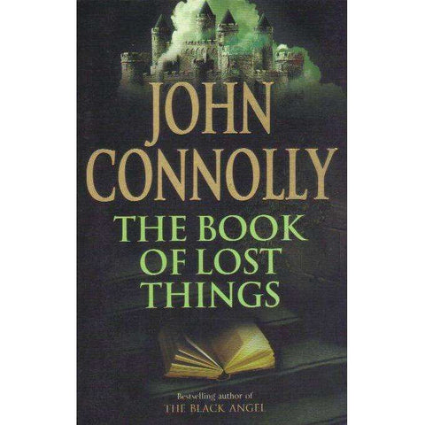 The Book of Lost Things (With Author's Inscription, with Promotional Card Loosely Inserted) | John Connolly