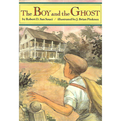 The Boy and the Ghost (Inscribed by Author) | Robert D. San Souci