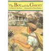 Bookdealers:The Boy and the Ghost (Inscribed by Author) | Robert D. San Souci